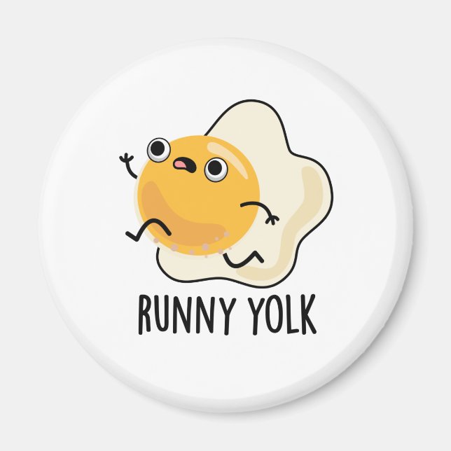 Imán Runny Yolk Funny Food Egg Pun (Frente)