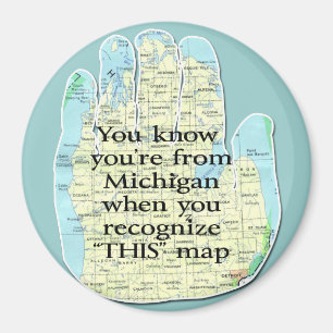 Imán Sabes que eres de Michigan cuando