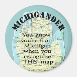 Imán Sabes que eres de Michigan cuando
