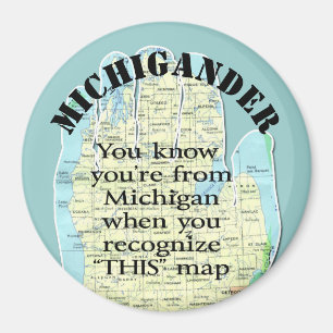 Imán Sabes que eres de Michigan cuando