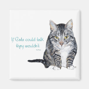 Imán Sabiduría de Gatos - si los gatos pudieran hablar