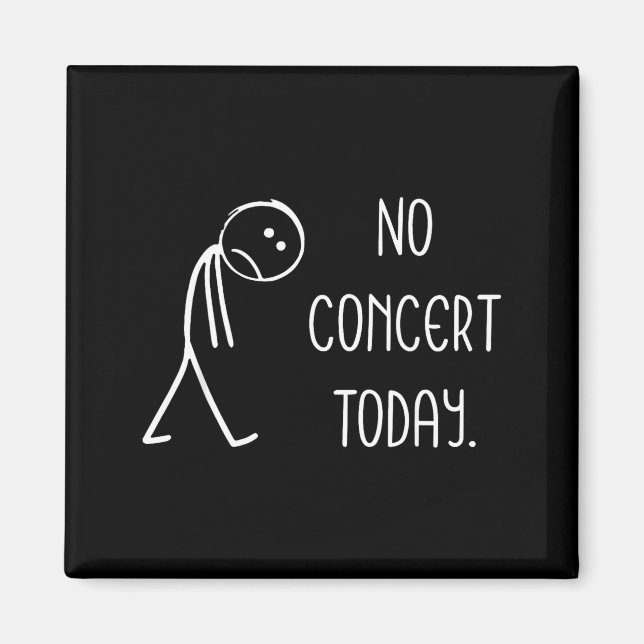 Imán Sad Stick Figure Music Concert Lovers - No Concert (Frente)