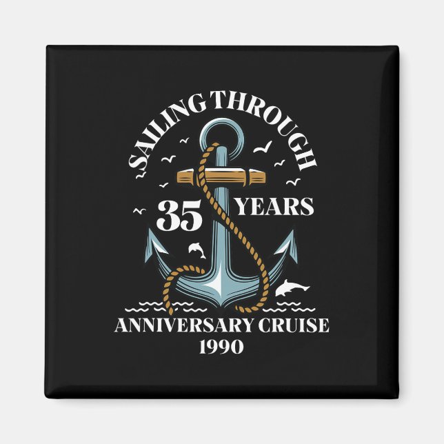 Imán Sailing Through 35 Years Wedding Anniversary Cruis (Frente)