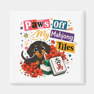 Imán Salchichas No Toques Mis Baldosas de Mahjong
