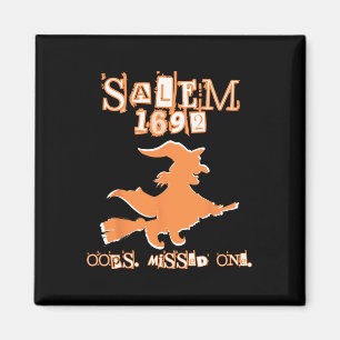 Imán Salem Witch Trials 1692 Oops You Missed One Hallow