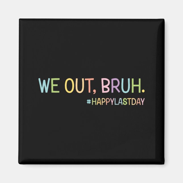 Imán Salimos A Los Maestros Felices El Último Día De La (Frente)