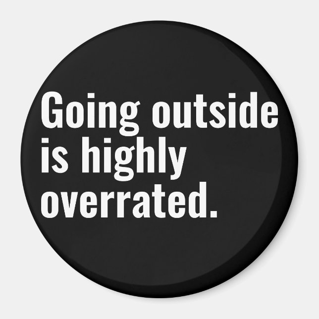 Imán Salir fuera es texto básico de Guay altamente sobr (Frente)