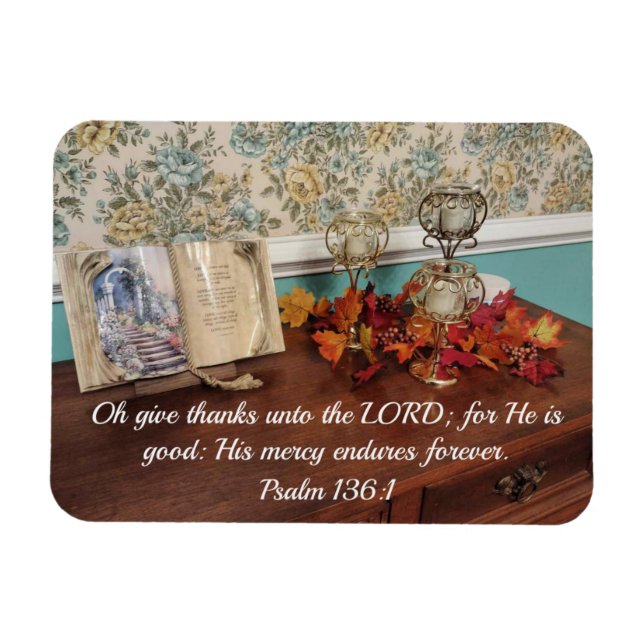 Imán Salmo 136:1 Dé gracias al Señor, porque Él es (Horizontal)