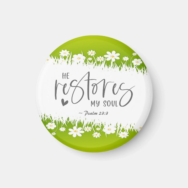 Imán Salmo 23:3 Restaura mi alma Biblia Verse (Frente)