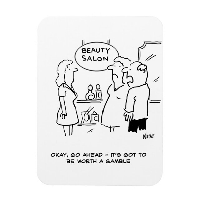 Imán Salón de belleza - El marido dice que vale la pena (Vertical)