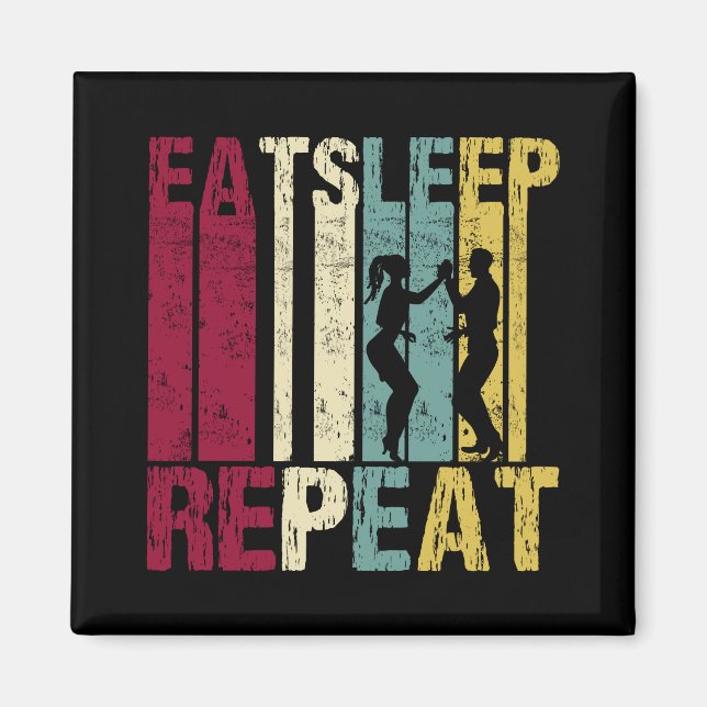 Imán Salsa dance Eat Sleep Repeat Funny Retro Gift (Frente)
