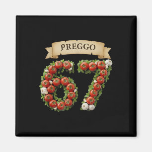 Imán Salsa Preggo Meme Divertido 67 Disfraz Gen Alpha J