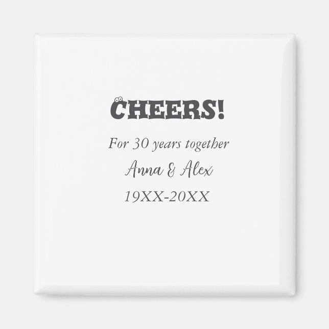 Imán Saludos a los 30 años juntos aniversario agregar n (Frente)