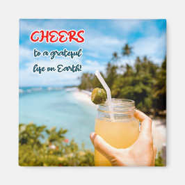 Imán Saludos a una vida agradecida en la Tierra