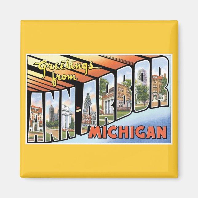 Imán ¡Saludos de Ann Arbor, Michigan! (Frente)