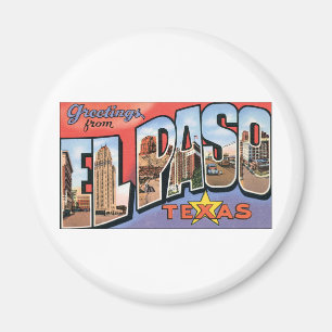 Imán ¡Saludos de El Paso, Tejas!