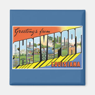 Imán ¡Saludos de Shreveport, Luisiana!