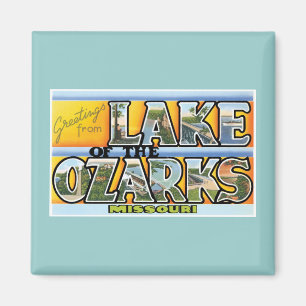 Imán ¡Saludos del lago del Ozarks!
