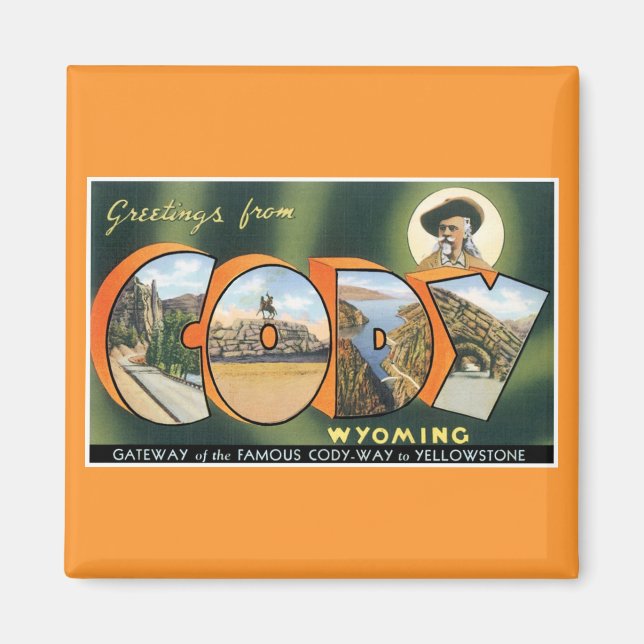 Imán ¡Saludos desde Cody, Wyoming! Tarjeta postal de co (Frente)