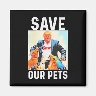 Imán Salva Nuestros Animales Trump Divertido