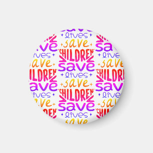 Imán Salven niños, salven vidas