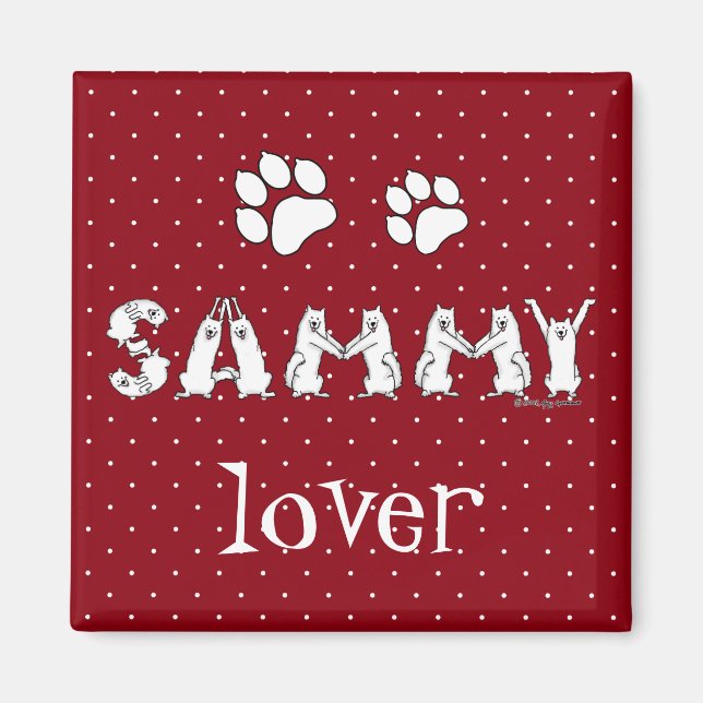 Imán Sammy en letras de perro samoyadas (Frente)