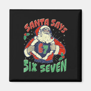 Imán Santa Dice Enfermo Siete 67 Seis Siete Meme Tenden