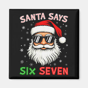 Imán Santa Dice Seis Siete 6 7 Gen Z Alpha Meme Slang C