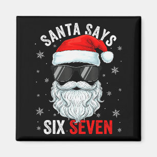 Imán Santa Dice Seis Siete Chicos Hombres Navidad Diver