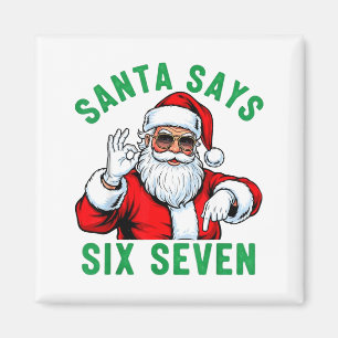 Imán Santa divertido dice seis siete Navidad 67 Meme Xm
