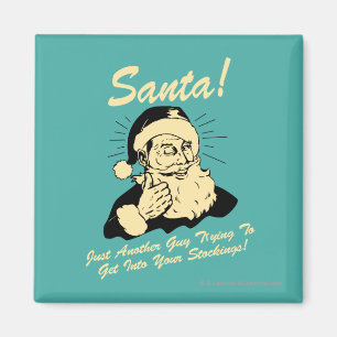 Imán ¡Santa! Hombre tratando de entrar en sus acciones