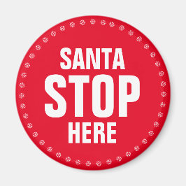 Imán Santa Stop Here rojo y blanco lindo