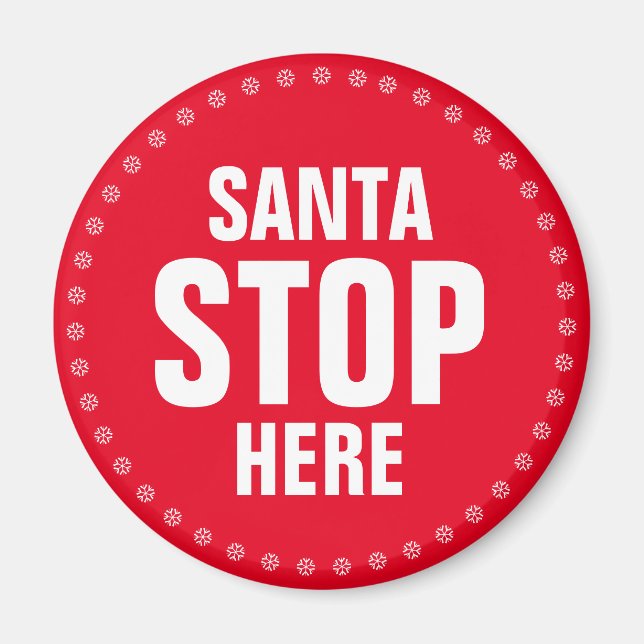 Imán Santa Stop Here rojo y blanco lindo (Frente)