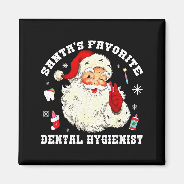 Imán Santas Favorite Dental Hygienist Christmas Funny G (Frente)