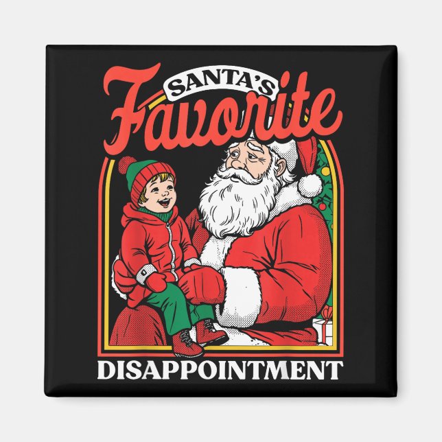 Imán Santas Favorite Disapintment Funny Sarcastic Chris (Frente)
