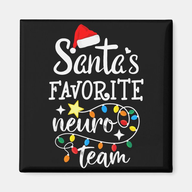 Imán Santa's Favorite Neuro Team Christmas Neurology Nu (Frente)