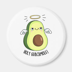 Imán Santo Guacamole Funny Goody Aguacado Pun