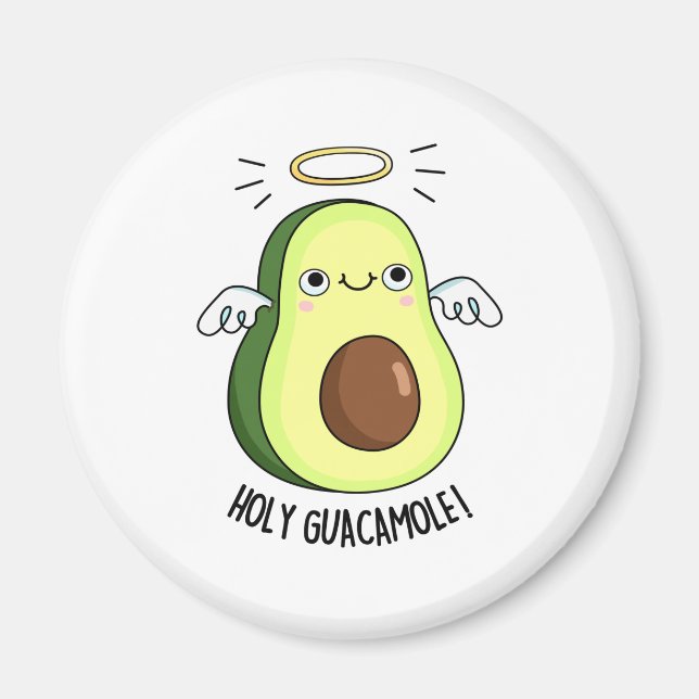 Imán Santo Guacamole Funny Goody Aguacado Pun (Frente)