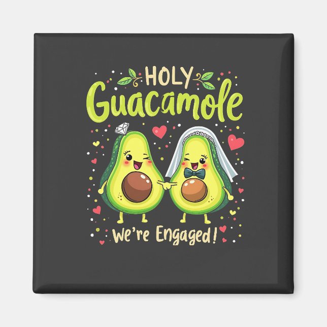 Imán Santo Guacamole Somos parejas comprometidas Novia (Frente)