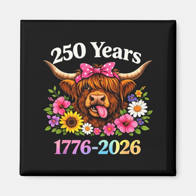 Imán Sarcasm Highland Cow Happy New 250 Years American  (Frente)