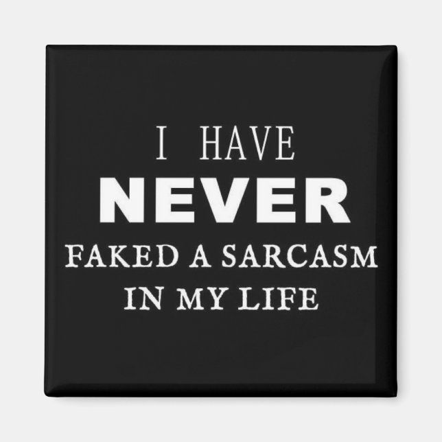 Imán Sarcasm Humor Fridge Magnet (Frente)