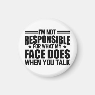 Imán Sarcasmo - No soy responsable de lo que hace mi ca