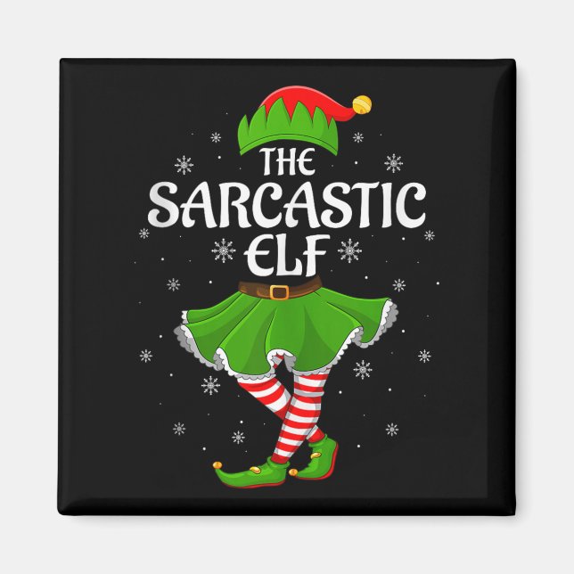 Imán Sarcastic Elf Christmas Family Girls Women Elf Squ (Frente)