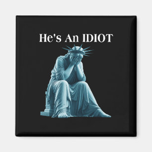 Imán Sarcástico Anti-Trump Es Una Estatua Idiota De Lib