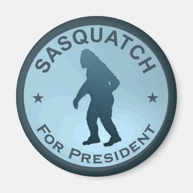Imán Sasquatch Para Presidente (Frente)