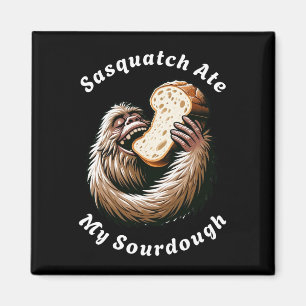 Imán Sasquatch se comió mi masa madre