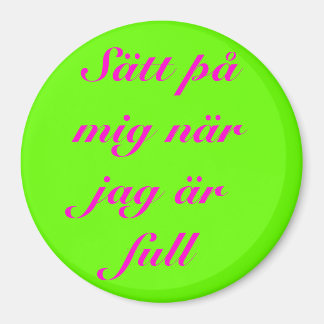 Imán Sätt på mig när jag är full