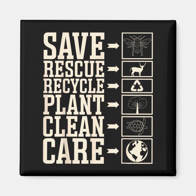 Imán Save Rescue Recycle Plant Clean Care  (Frente)