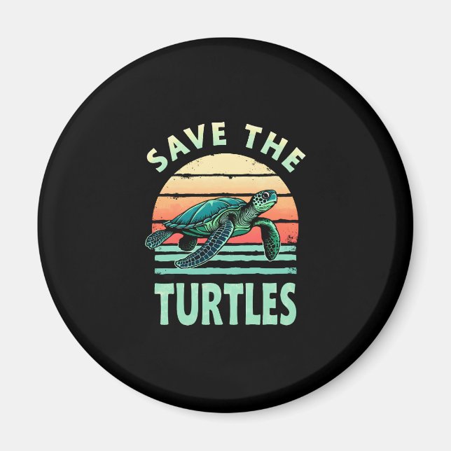 Imán Save The Turtles Animal Turtle Pet Lover (1) (Frente)