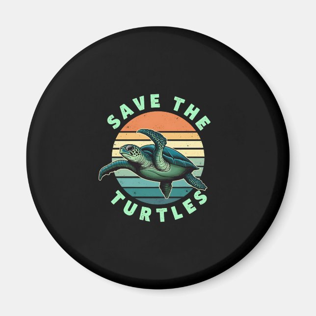 Imán Save The Turtles Animal Turtle Pet Lover (3) (Frente)